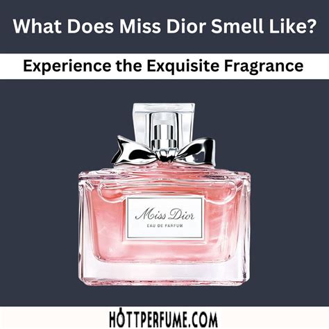 dior miss fragrance|what does Miss Dior smell like.